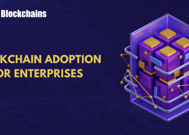 Why Are Enterprises Adopting Blockchain Options in 2025?