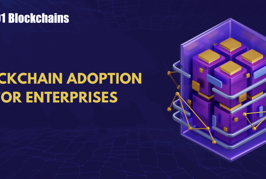 Why Are Enterprises Adopting Blockchain Options in 2025?