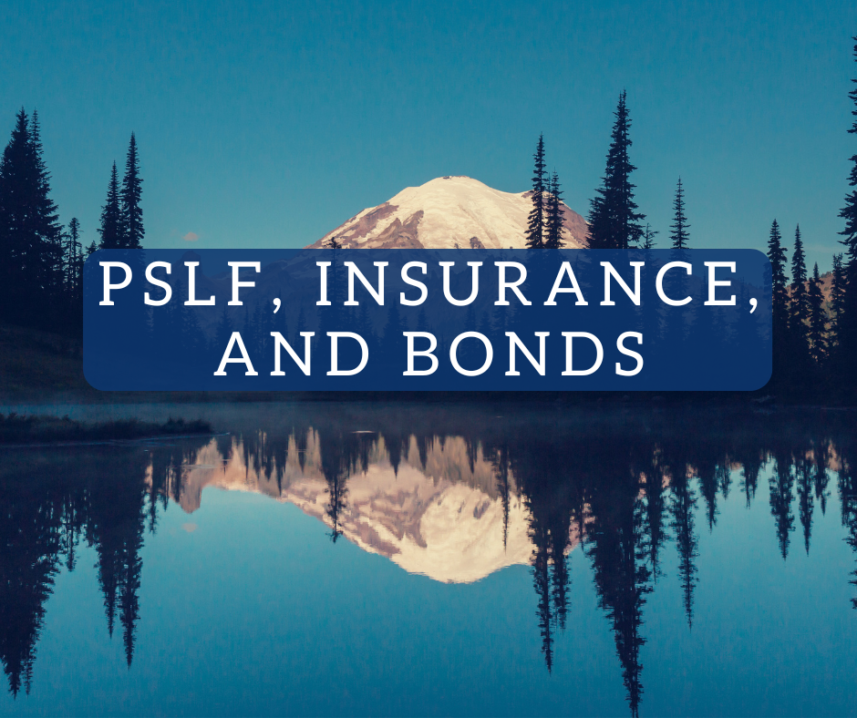 PSLF, Insurance coverage, and Bonds | White Coat Investor