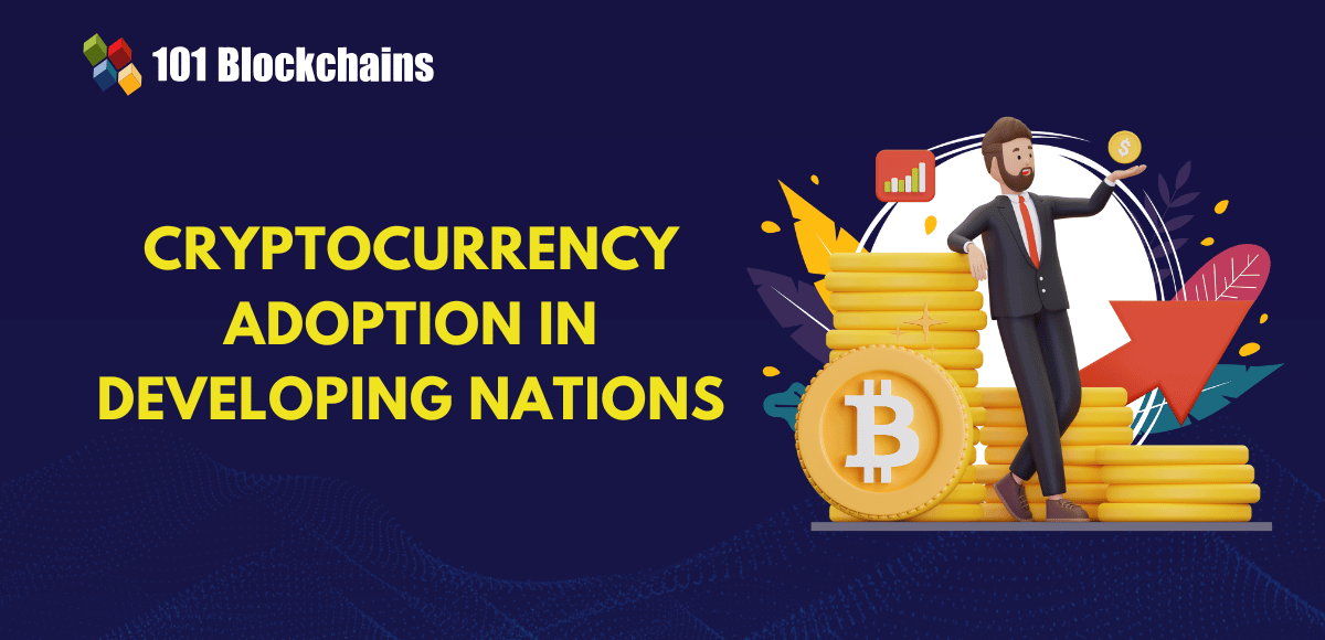 Cryptocurrency Adoption in Growing Nations: Alternatives and Challenges
