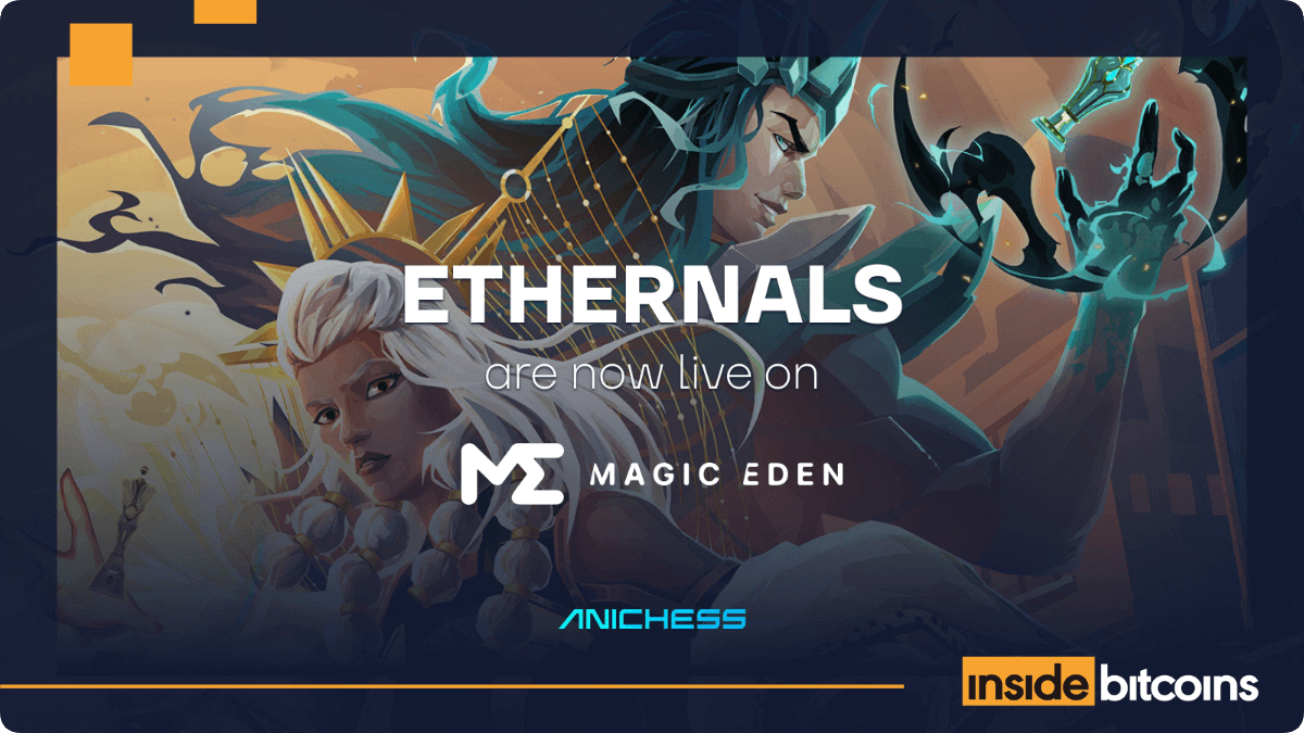 Animoca’s Anichess Ethernals NFTs Go Stay On Magic Eden